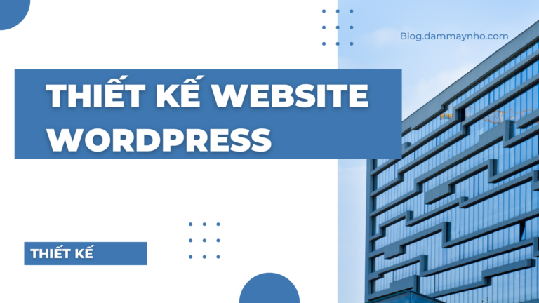 thiết kế website wordpress